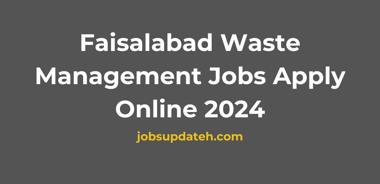 faisalabad waste management company jobs