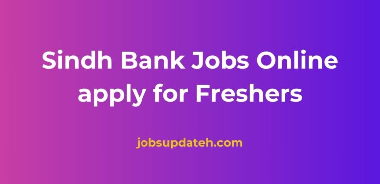 Sindh Bank Jobs Online apply for Freshers