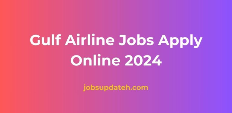 Gulf Airline Jobs 2024 Apply Online